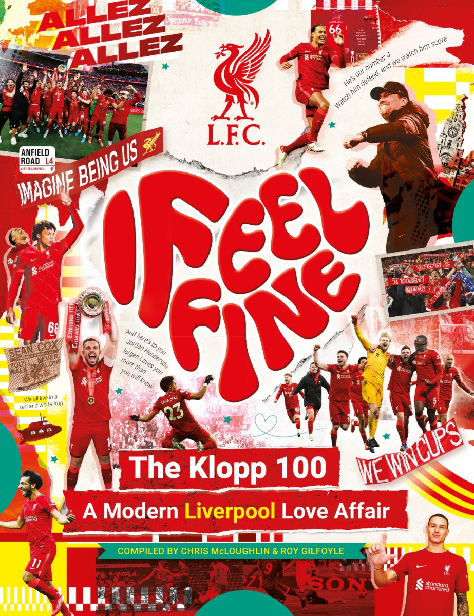 I Feel Fine: The Klopp 100 Book (Hardback) - Image 1